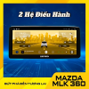 Màn Hình Mazda 360 2 Hệ Điều Hành