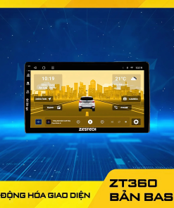 ZT360 Bản Base